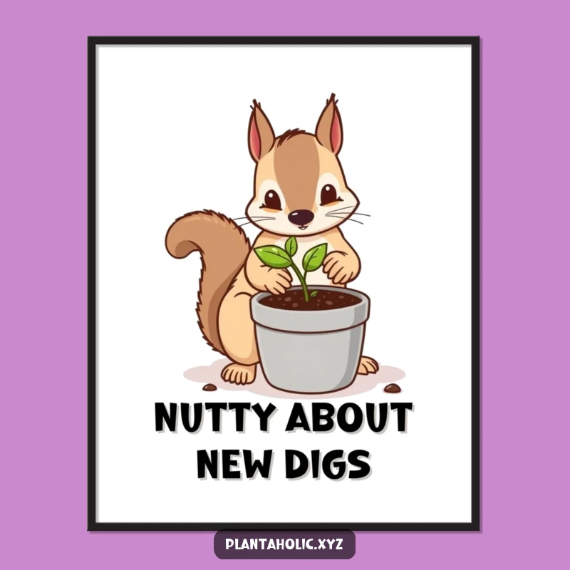 Funny Free Printable Wall Art: Determined Squirrel Repotting, Whimsical Downloadable Art Decor